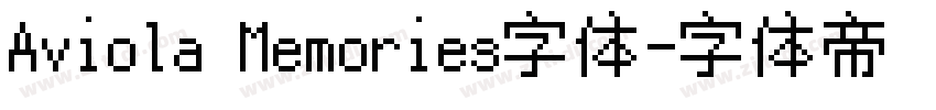 Aviola Memories字体字体转换